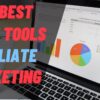7 Best AI Tools For Affiliate Marketing [Stay Ahead Of The Game in 2023] | AI Tools