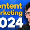 How Content Marketing Works in 2024