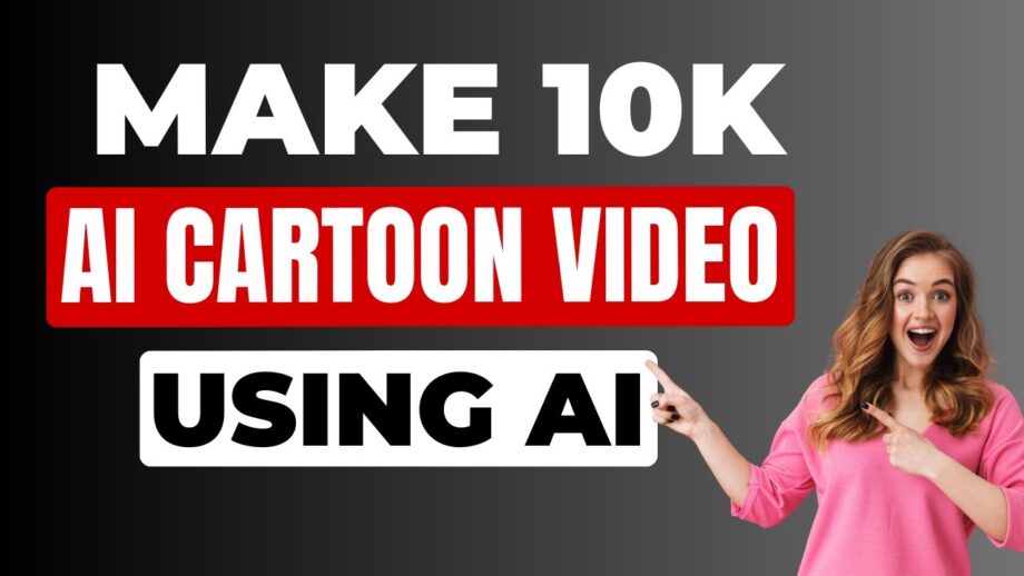 Make 10k Per Month Using AI Cartoon Video | Make Money With AI