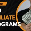 Best 10 SEO Affiliate Programs To Join in 2024