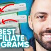 27 BEST Affiliate Programs of 2023 (High Paying for Beginners)