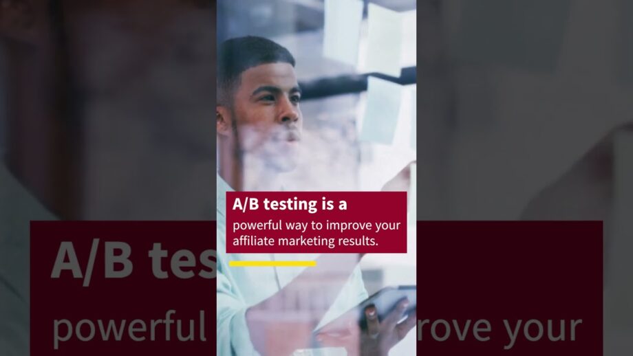 Improve Affiliate Marketing with A/B Testing