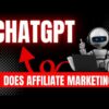 ChatGPT Affiliate Automation Generates Leads + Closes Sales For You