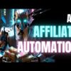 A.I. Affiliate Automation Training 🤑🚀 [WORKS WORLDWIDE!]