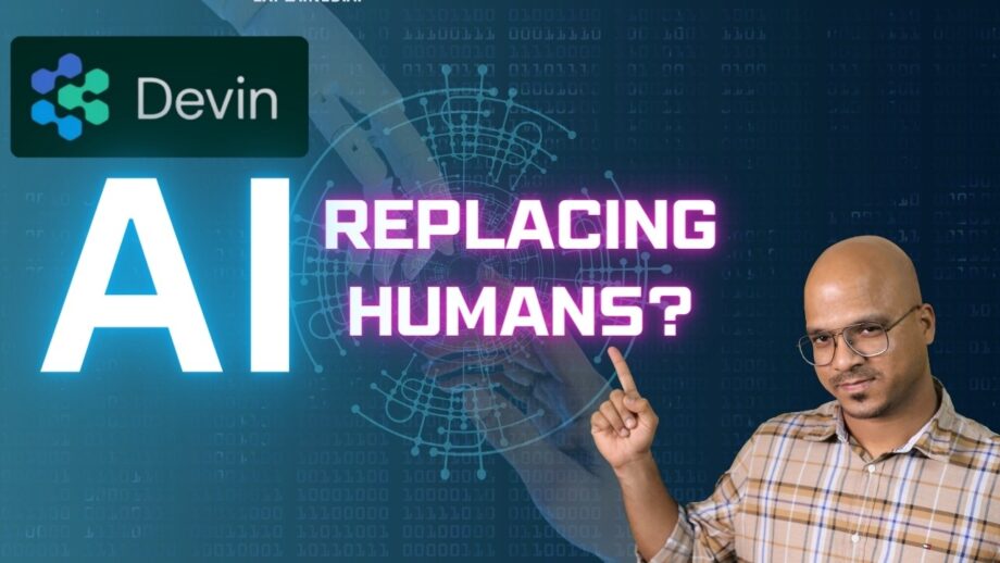 Devin AI replacing Software Engineers?