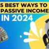 5 Best Ways to Earn Passive Income with AI in 2024