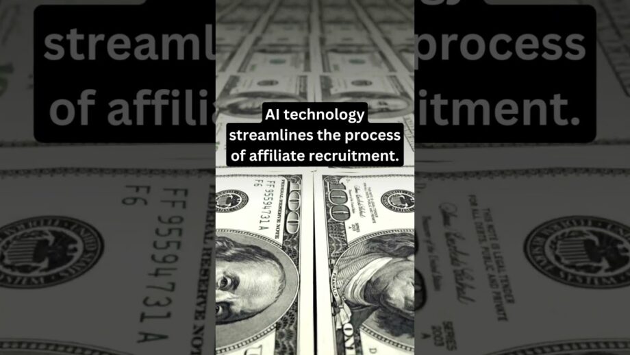 Fact 91: AI-Driven Affiliate Recruitment: The Future of Affiliate Marketing ✨🚀