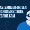 AI-driven recruitment with Recruit CRM | AI automation recruitment software
