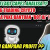 GA PERLU CAPE2 ANALISA.. TINGGAL TERIMA BERSIH?? TUTORIAL TRADING CRYPTO MENGGUNAKAN BANTUAN BOT AI