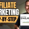How to Start Affiliate Marketing For Beginners (Step-by-Step)