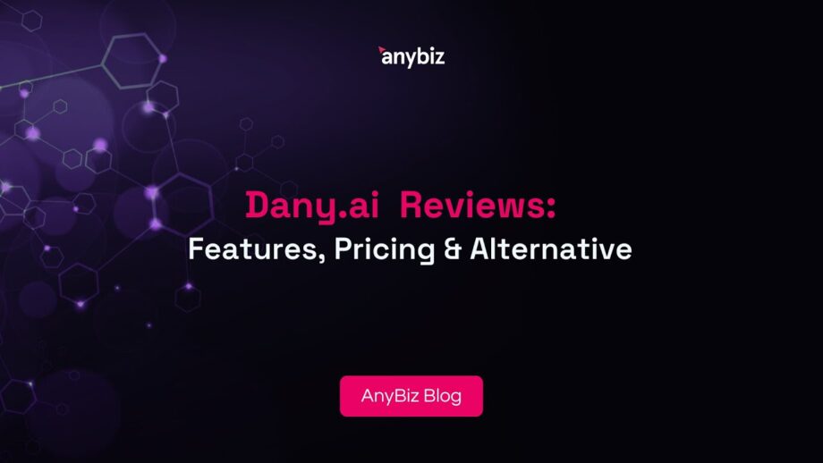 Dany.ai Reviews: Features, Pricing & Alternative