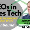 AI and Sales: Scaling Success with John Munsell of Bizzuka