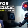 Will AI Take Your Job ? AI ChatGPT For Accountants Certificate Course