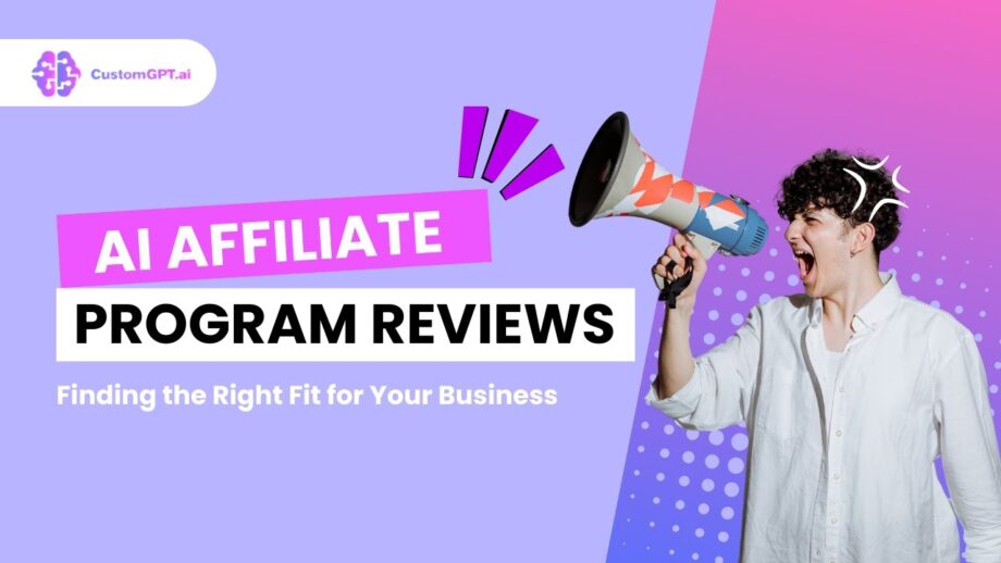 AI Affiliate Program Reviews: Finding the Right Fit for Your Business