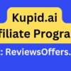 Kupid AI Affiliate Program 2024  ✅ | Reviews | Kupid.ai Pricing