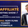 The Affiliate Marketing Show - Ep. 76 - Deep Dive: AI, Marketing & Operations, Systematiq.ai, Tech