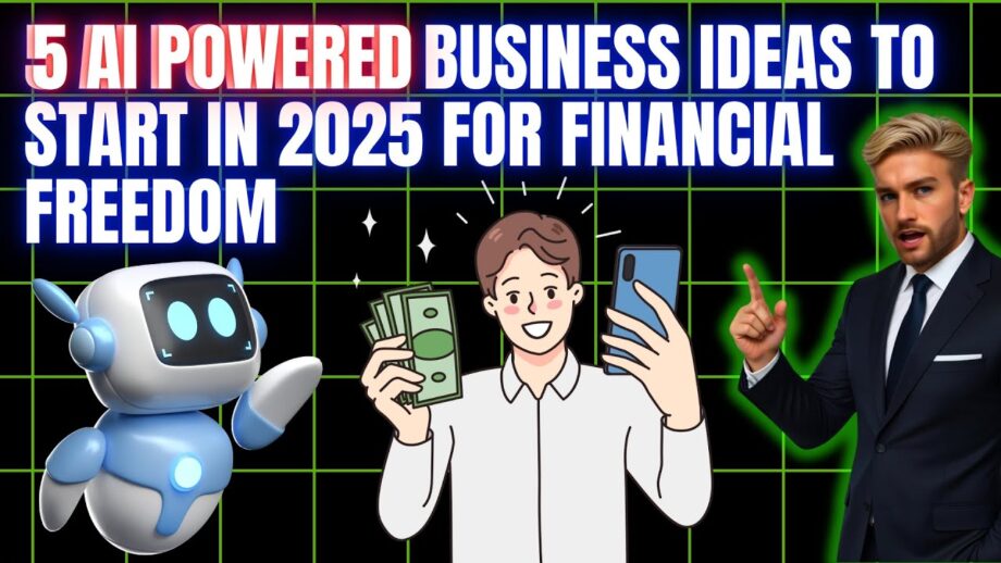 5 AI-Powered Business Ideas to Start in 2025 You Haven’t Thought Of