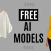 Free Ai fashion models using flat clothing images for e-commerce