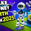 How to Make Money with AI & Automation in 2025 | Passive Income & Business Ideas | Being Financially