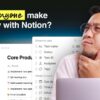 How I made $161,924 from Notion