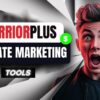 8 Best Tools For Warriorplus Affiliate Marketing In 2024!