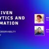AI Driven Analytics and automation for unified observability and security