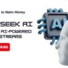 5 Best Ways to Make Money Using DeepSeek AI  Unlock AI-Powered Income Streams#DeepSeekAI