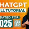 How to use ChatGPT in 2025 | ChatGPT Tutorial | ChatGPT Full Course