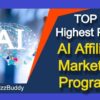 TOP 10 Highest Paying AI Affiliate Marketing Programs