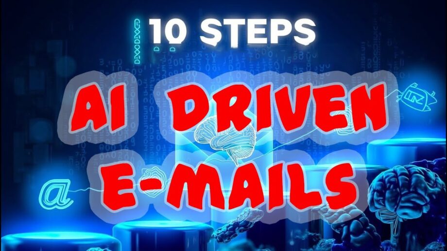 10 Steps to Master AI-Driven Email Campaigns #AI #email