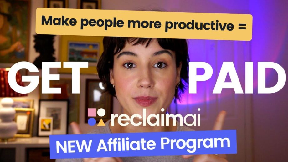 Turn Referrals into Revenue 🤑 | Reclaim.ai Affiliate Program