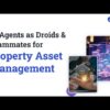 Re-Imagining Property Asset Management with Agentic AI