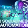 Use AI In Social Media Automation