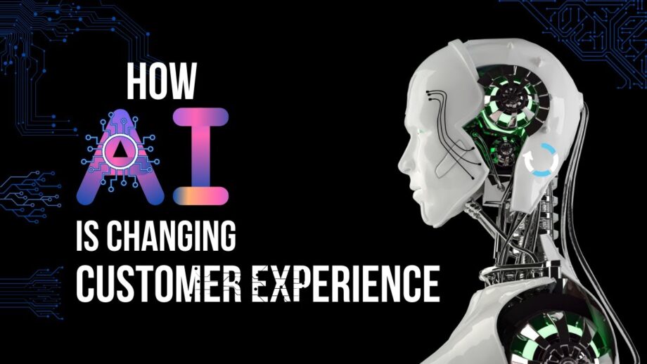 How Artificial Intelligence and Automation are Changing How We Think About Customer Experience