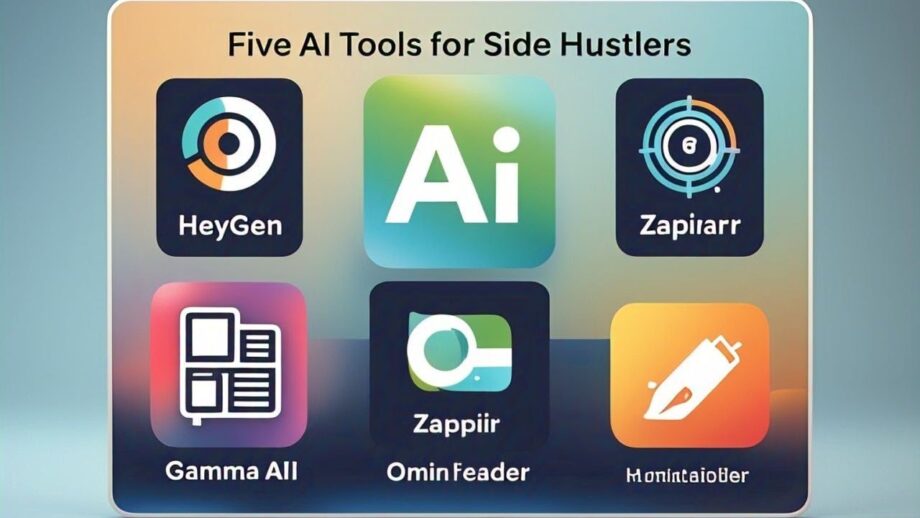 Five AI Tools for Side Hustlers #MyDesign #Zapier #OmniReader #VisionAI #GammaAI #HeyGen
