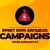 Boost Your Affiliate Marketing Campaigns