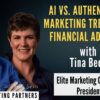 AI vs. Authenticity: Marketing Trends for Financial Advisors