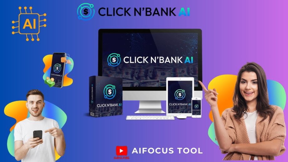 Unlock Profits with CLICK n' BANK AI – A Complete Guide