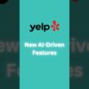STOP Using Yelp Wrong! 3 AI Features You Need Now!