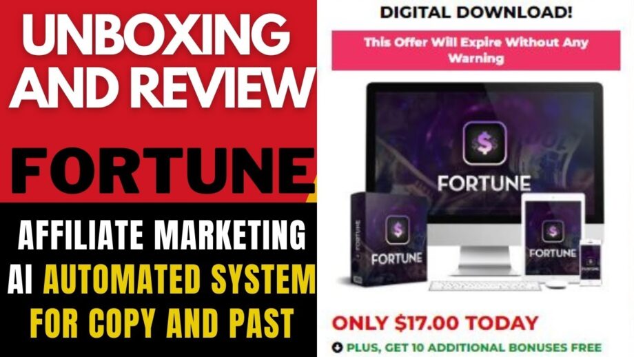 Affiliate marketing: Fortune AI Automated System Review