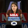 🔥Trending MBA Specialization!MBA in AI🔥MBA 2024 New specializations! #mba204 #ytshorts #mbajobs