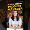 How to Become a Product Manager? | Product Manager Roadmap | Intellipaat #shorts #ProductManager