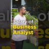 🔥 How Much Does A Business Analyst Make? | Salary Of Business Analyst In India #Shorts #Simplilearn