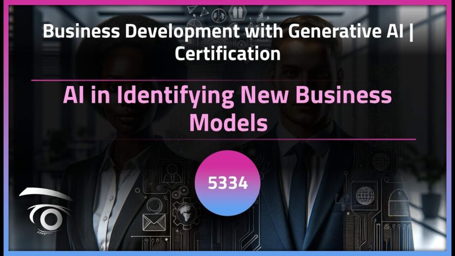 AI in Identifying New Business Models | Exclusive Lesson