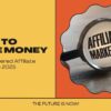 How to Make Money with AI-Powered Affiliate Marketing in 2025
