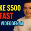 🧠 Make $500 Fast with VideoGen AI Video Maker