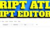 Script Atlas Explore The Script Editor
