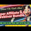 Super Affiliate AI Review 2025: Exclusive Webinar Bundle - Master Affiliate Marketing with AI!