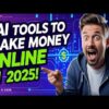 Unlocking Wealth: 5 AI Tools to Make Money Online in 2025! #ai