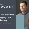 Beyond Content: How AI is Changing Law Firm Marketing